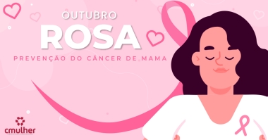 Outubro Rosa - Prevenção do câncer de mama