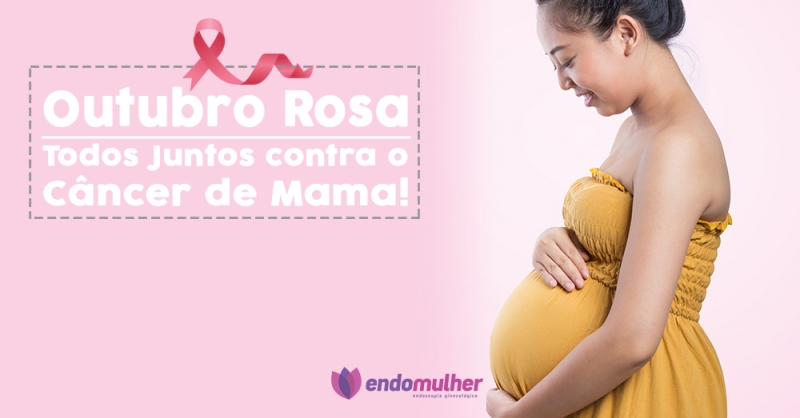 Todos Juntos Contra o Câncer de Mama - Outubro Rosa