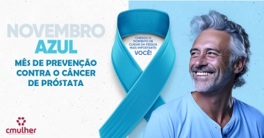 Novembro Azul - Mês de prevenção do câncer de próstata